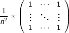 Noyau de convolution pour un filtre moyenneur NxN